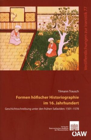 Formen höfischer Historiographie im 16. Jahrhundert | Bundesamt für magische Wesen