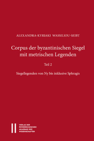 Corpus der byzantinischen Siegel mit metrischen Legenden Teil 2 | Bundesamt für magische Wesen