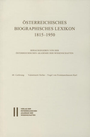 Österreichisches Biographisches Lexikon 1815-1950: Österreichisches Biographisches Lexikon 1815-1950 Lieferung 68 | Bundesamt für magische Wesen