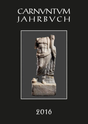 Carnuntum-Jahrbuch. Zeitschrift für Archäologie und Kulturgeschichte des Donauraumes: Carnuntum Jahrbuch 2016 | Bundesamt für magische Wesen