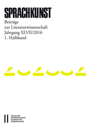 Sprachkunst. Beiträge zur Literaturwissenschaft: Sprachkunst Jahrgang XLVII/2016 1.Halbband | Bundesamt für magische Wesen