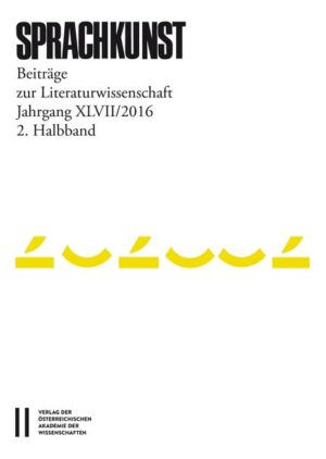 Sprachkunst. Beiträge zur Literaturwissenschaft: Sprachkunst Jahrgang XLVIII/2017 1./ 2.Halbband | Bundesamt für magische Wesen