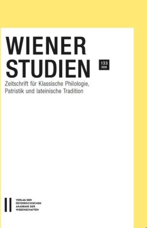 Wiener Studien ‒ Zeitschrift für Klassische Philologie, Patristik und lateinische Tradition, Band 133/2020 | Kurt Smolak