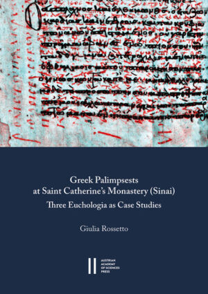 Greek Palimpsests at Saint Catherine's Monastery (Sinai) | Giulia Rossetto