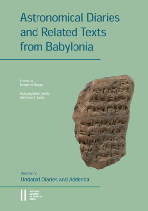Astronomical Diaries and Related Texts from Babylonia | Abraham J. Sachs