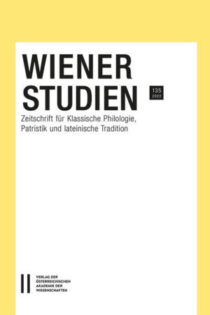 Wiener Studien - Zeitschrift für Klassische Philologie, Patristik und lateinische Tradition, Band 135/2022 | Kurt Smolak