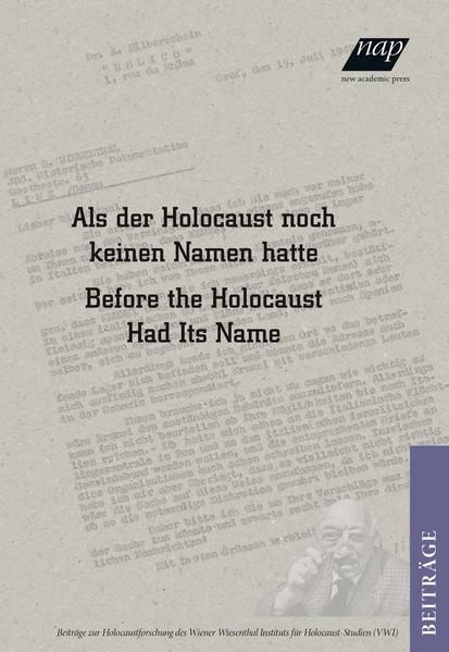 Als der Holocaust noch keinen Namen hatte: Before the Holocaust had its Name | Bundesamt für magische Wesen