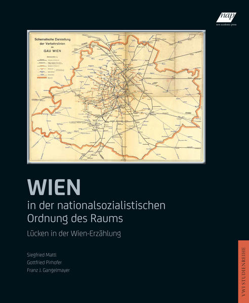 Wien in der nationalsozialistischen Ordnung des Raums | Bundesamt für magische Wesen