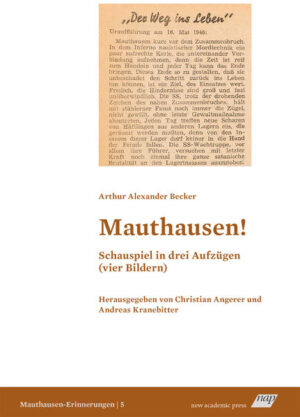 Mauthausen! Schauspiel in drei Aufzügen (vier Bildern) | Bundesamt für magische Wesen