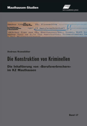 Die Konstruktion von Kriminellen | Andreas Kranebitter