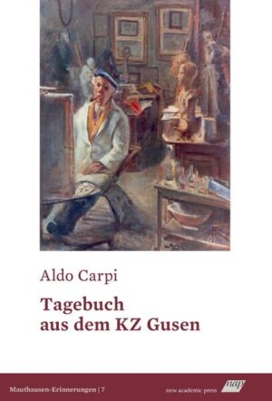 Tagebuch aus dem KZ Gusen | Aldo Carpi