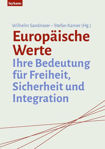 Europäische Werte | Wilhelm Sandrisser, Stefan Karner