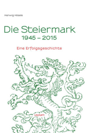 Die Steiermark 19452015 | Bundesamt für magische Wesen