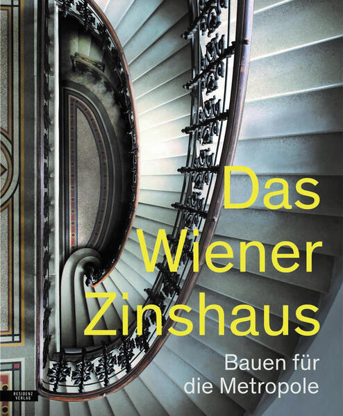 Das Wiener Zinshaus | Marion Krammer, Andreas Nierhaus, Margarethe Szeless