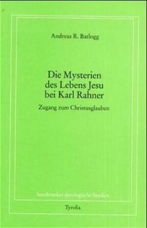 Die Mysterien des Lebens Jesu bei Karl Rahner | Bundesamt für magische Wesen