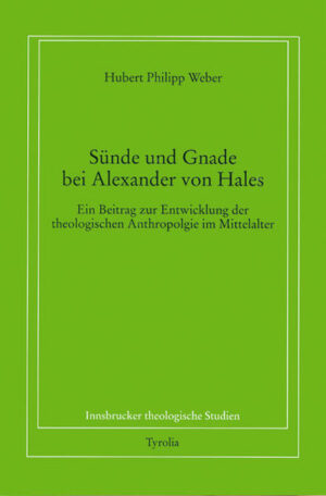 Sünde und Gnade bei Alexander von Hales | Bundesamt für magische Wesen