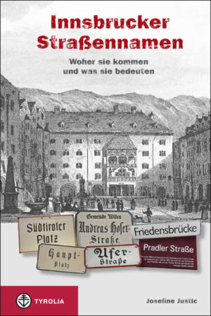 Die Innsbrucker Straßennamen | Bundesamt für magische Wesen