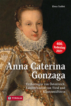 Anna Caterina Gonzaga (1566 1621) | Bundesamt für magische Wesen