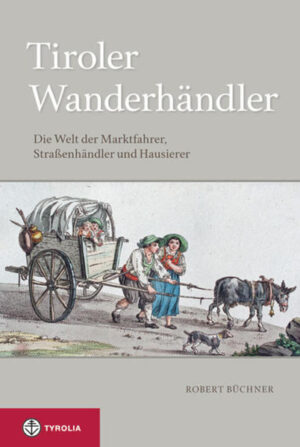 PoD - Tiroler Wanderhändler | Robert Büchner