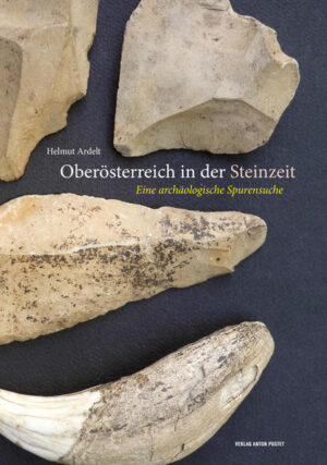Oberösterreich in der Steinzeit | Bundesamt für magische Wesen