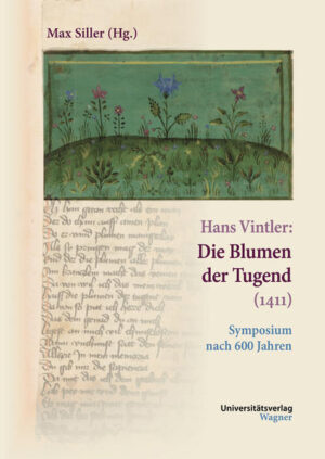 Hans Vintler: Die Blumen der Tugend (1411) | Bundesamt für magische Wesen