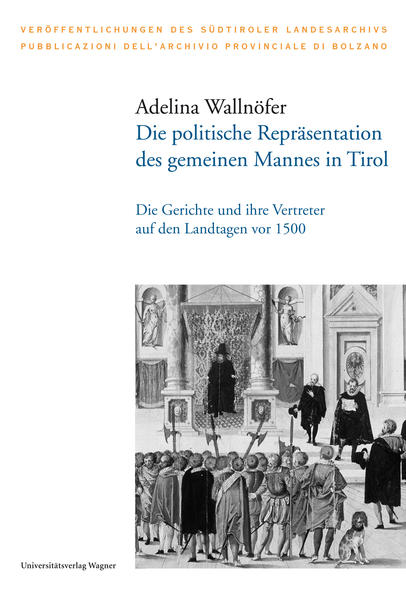 Die politische Repräsentation des gemeinen Mannes in Tirol | Bundesamt für magische Wesen