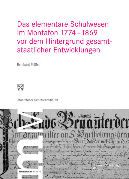Das elementare Schulwesen im Montafon 1774-1869 | Reinhard Müller