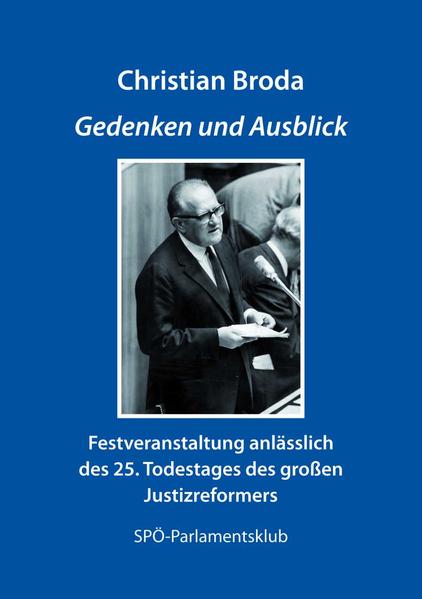 Christian Broda. Gedenken und Ausblick | Bundesamt für magische Wesen