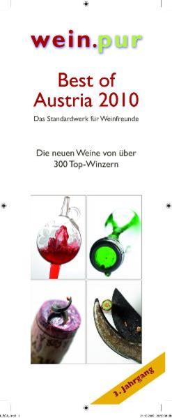 Die besten Weine, die typischsten Weine, die günstigsten Weine, die teuersten Weine, lagerfähige Weine, Weine mit Spaßfaktor, Über-Drüber-Weine, leichte Weine, kräftige Weine, trockene Weine, Weißweine, Roéweine, Rotweine, Süßweine. In wein.pur „Best of Austria 2009“ finden Sie garantiert Ihre Favoriten! Wir bieten Ihnen eine große Auswahl der interessantesten Weine der besten Weingüter Österreichs zum Nachlesen. Die wein.pur-Redakteure waren wieder fleißig unterwegs und berichten im neuen 240 Seiten starken Bookazine „Best of Austria 2010“ Über Aufsteiger, Neueinsteiger und die renommierten Spitzenwinzer Österreichs. Alle Weingüter wurden vor Ort besucht und die Weine vom Fass weg verkostet. So entstand das neue und top-aktuelle Standardwerk von wein.pur.