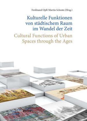 Kulturelle Funktionen von städtischem Raum im Wandel der Zeit/Cultural Functions of Urban Spaces through the Ages | Bundesamt für magische Wesen