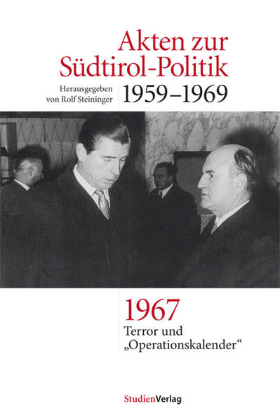 Akten zur Südtirol-Politik 1959-1969 | Bundesamt für magische Wesen