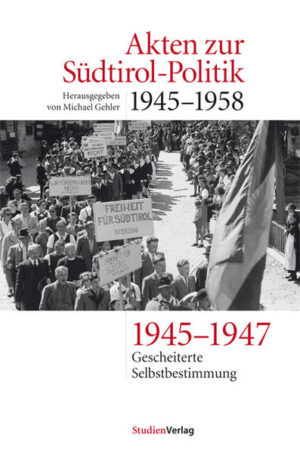 Akten zur Südtirol-Politik 1945-1958 | Bundesamt für magische Wesen