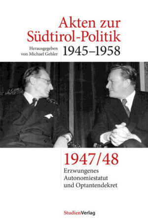 Akten zur Südtirol-Politik 19451958 | Bundesamt für magische Wesen