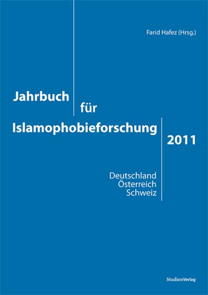 Jahrbuch für Islamophobieforschung 2011 | Bundesamt für magische Wesen