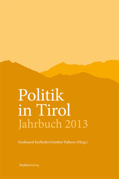 Politik in Tirol. Jahrbuch 2013 | Bundesamt für magische Wesen