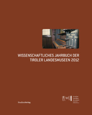 Wissenschaftliches Jahrbuch der Tiroler Landesmuseen 2012 | Bundesamt für magische Wesen