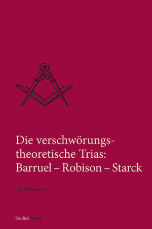 Die verschwörungstheoretische Trias: Barruel  Robison  Starck | Bundesamt für magische Wesen
