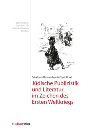 Jüdische Publizistik und Literatur im Zeichen des Ersten Weltkriegs | Bundesamt für magische Wesen
