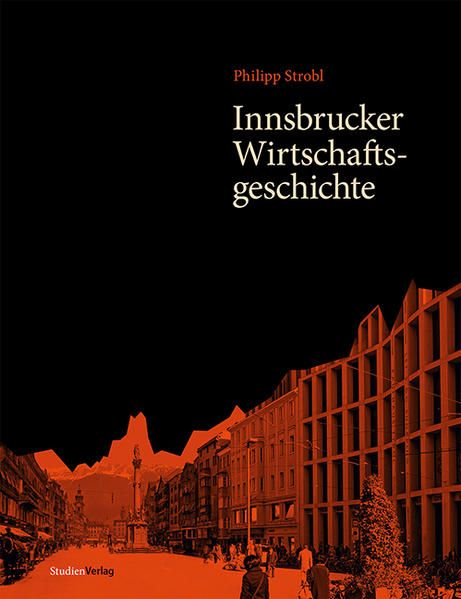 Innsbrucker Wirtschaftsgeschichte | Bundesamt für magische Wesen