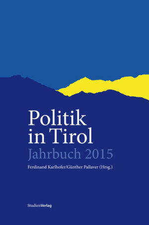 Politik in Tirol. Jahrbuch 2015 | Bundesamt für magische Wesen