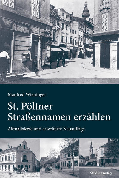 St. Pöltner Straßennamen erzählen | Bundesamt für magische Wesen