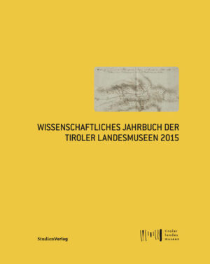 Wissenschaftliches Jahrbuch der Tiroler Landesmuseen 2015 | Bundesamt für magische Wesen