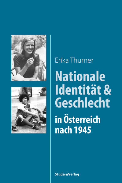 Nationale Identität und Geschlecht in Österreich nach 1945 | Bundesamt für magische Wesen