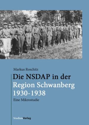Die NSDAP in der Region Schwanberg 19301938 | Bundesamt für magische Wesen