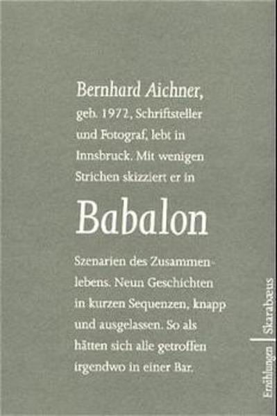 Die Frau, die an einer lesbischen Urlaubsliebe zerbricht - die Witwe, die in der Wohnung eines Malers erkennt, was das Leben ihr bieten hätte können - die Blinde, die selbst die Bilder noch nie gesehen hat, die ihr Freund von ihr macht - die gealterte Hure, die auf die Träume ihres Lebens zurückblickt. Geschichten von Begegnungen und Trennungen, von Liebe, Sehnsucht, Trauer und Einsamkeit, aus denen Bernhard Aichner die Essenz herausdestilliert hat: Er verdichtet sie zu knappen, dafür umso präziseren Texten, in denen jedes Wort richtig gesetzt ist, in denen jeder Satz klingt. Aus intensiven Sprachbildern entwickeln sich Atmosphären und Emotionen, tun sich Blicke weit unter die Oberflächen der Menschen auf, die Aichner in seinen Texten umkreist. Die neun Prosaskizzen in "Babalon", dem literarischen Debüt Bernhard Aichners, verraten den Fotografen hinter dem Schriftsteller: Wie Bilder kann man sich diese Szenerien des Zusammenlebens vorstellen, stille und eindringliche Fotografien, die ohne viel Beschreibungen, ohne unnötige Worte auskommen, Skizzen, die Ruhe ausstrahlen und aus denen gleichzeitig eine unwiderstehliche Energie strömt.