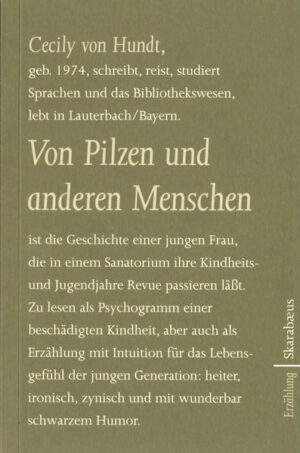 "Von Pilzen und anderen Menschen" ist die Geschichte einer jungen Frau, die in einem Sanatorium ihre Kindheits- und Jugendjahre Revue passieren lässt. Zu lesen als Psychogramm einer beschädigten Kindheit, aber auch als Erzählung mit Intuition für das Lebensgefühl der jungen Generation: heiter, ironisch, zynisch und mit wunderbar schwarzem Humor. Ein vielversprechendes Debüt!