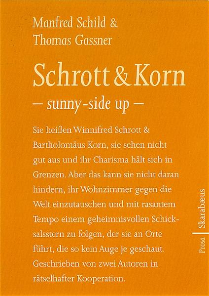 Sie heißen Winnifred Schrott & Bartholomäus Korn, sie sehen nicht gut aus und ihr Charisma hält sich in Grenzen. Aber das kann sie nicht daran hindern, ihr Wohnzimmer gegen die Welt einzutauschen und mit rasantem Tempo einem rätselhaften Schicksalsstern zu folgen, der sie an Orte führt, die so kein Auge je geschaut. Geschrieben von zwei Autoren in rätselhafter Kooperation.