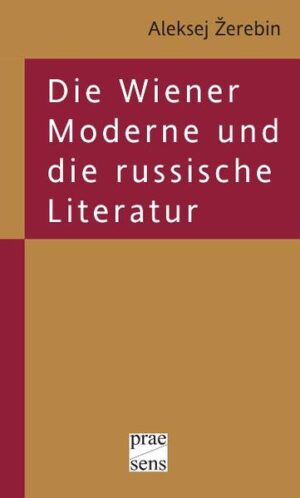 Die Wiener Moderne und die russische Literatur | Bundesamt für magische Wesen