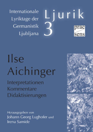 Ilse Aichinger. Interpretationen  Kommentare  Didaktisierungen | Bundesamt für magische Wesen