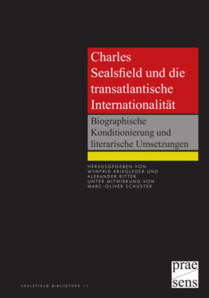 Charles Sealsfield und die transatlantische Internationalität | Bundesamt für magische Wesen